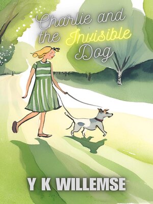 cover image of Charlie and the Invisible Dog